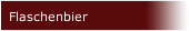 Flaschenbier