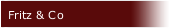 Fritz & Co